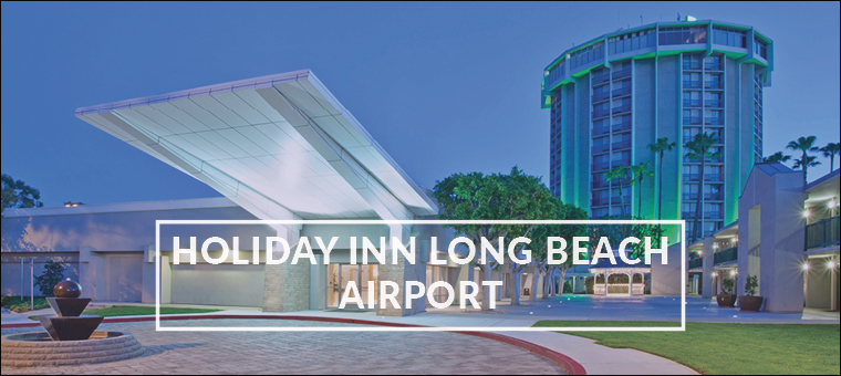 Holiday Inn Long Beach Airport