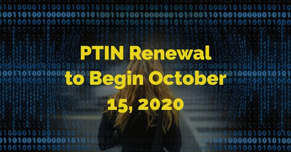 PTIN Renewal to Begin October 15, 2020
