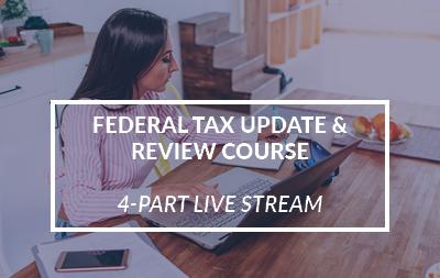 2022 Streaming,  | Federal Tax Update & Review Course