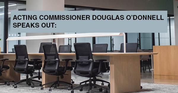 ACTING COMMISSIONER DOUGLAS O’DONNELL SPEAKS OUT: