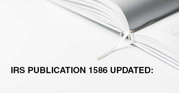 IRS PUBLICATION 1586 UPDATED: